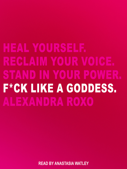 Title details for F*ck Like a Goddess by Alexandra Roxo - Available